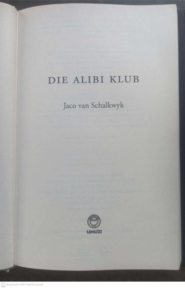 Alibi Klub6 Die Alibi Klub — Jaco Van Schalkwyk secondhand book