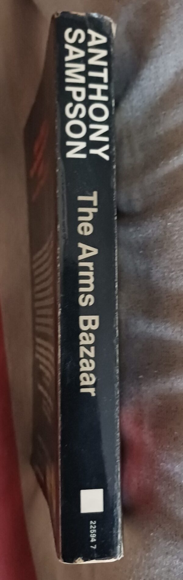The Arms Bazaar – Anthony Sampson secondhand book