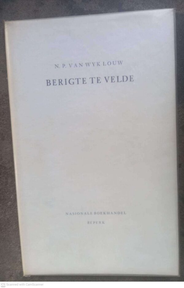 Berigte Te Velde — N. P. Van Wyk Louw secondhand book