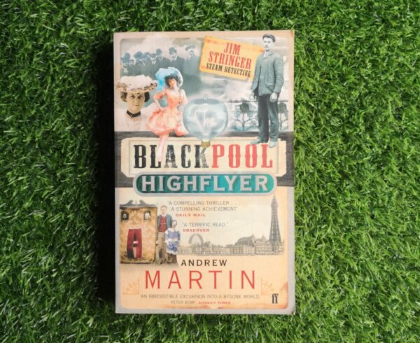 The Blackpool Highflyer – Andrew Martin secondhand book