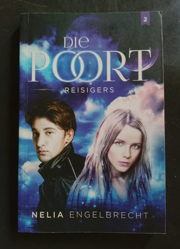 Die Poort 2: Reisigers – Nelia Engelbrecht secondhand book