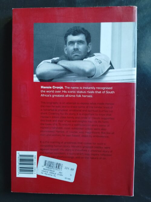 The Hansie Cronje Story: An Authorised Biography – Garth King secondhand book