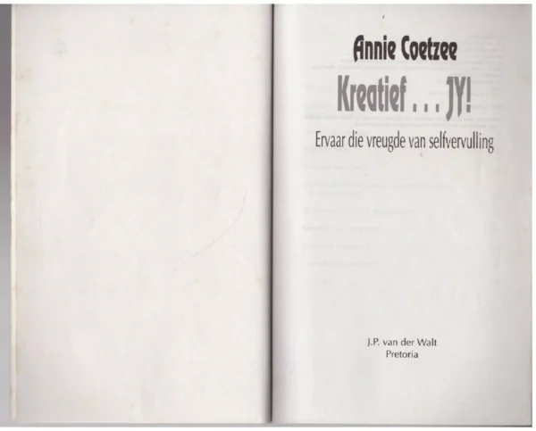 Kreatief… Jy!: Ervaar Die Vreugde Van Selfvervulling – Annie Coetzee secondhand book
