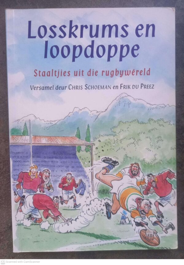 Losskrums En Loopdoppe — Chris Schoeman, Frik Du Preez secondhand book