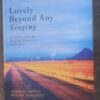 Lovely Beyond Any Singing: Landscapes In South African Writing — Helen Moffett  *SIGNED* secondhand book