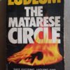 The Matarese Circle – Robert Ludlum secondhand book