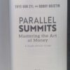 Parallel Summits: Mastering The Art Of Money — Thys van Zyl; Robby Kojetin secondhand book