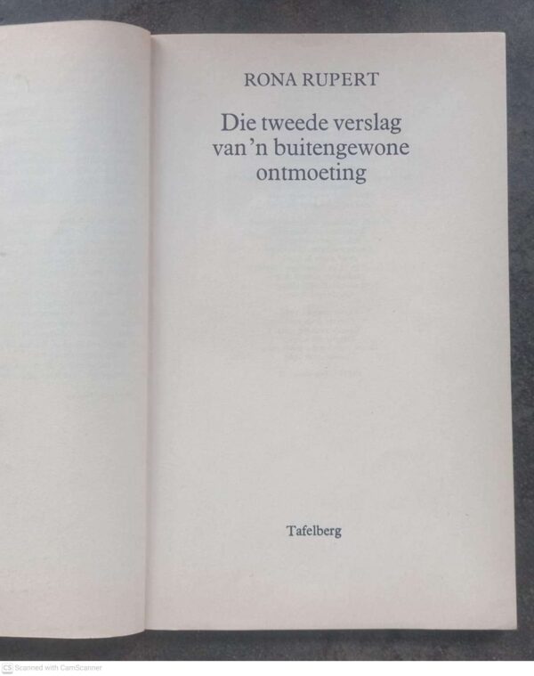 Die Tweede Verslag Van ‘n Buitengewone Ontmoeting — Rona Rupert secondhand book