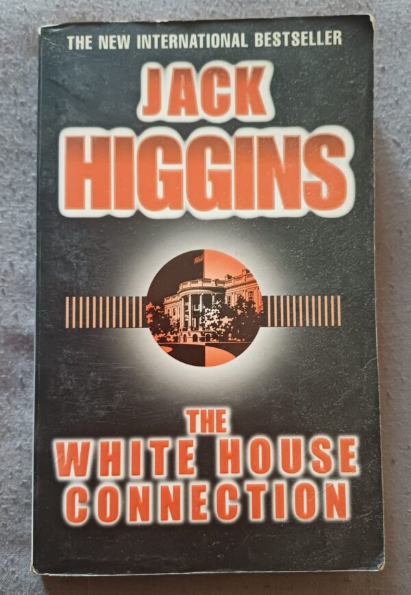 The White House Connection – Jack Higgins secondhand book