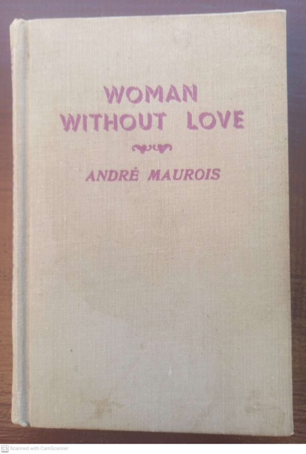 Woman Without Love — André Maurois secondhand book