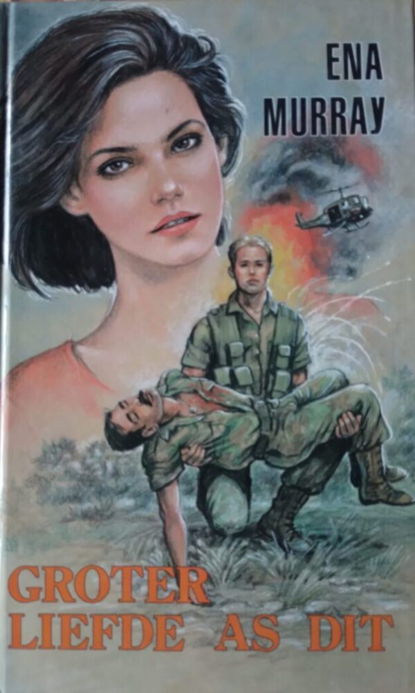Groter Liefde As Dit – Ena Murray secondhand book