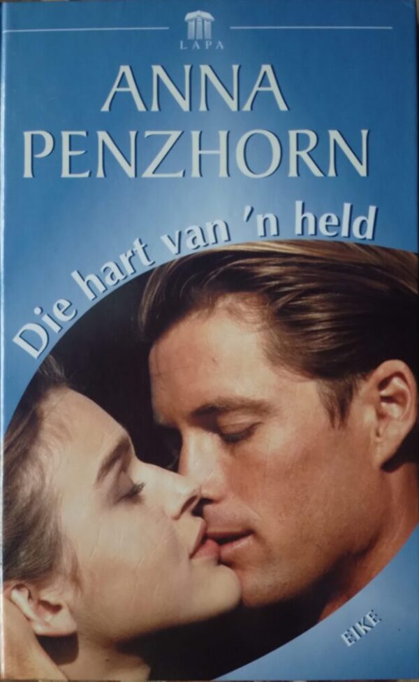 Die hart van ‘n held – Anna Penzhorn secondhand book