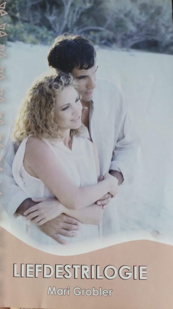 Liefdestrilogie – Mari Grobler secondhand book