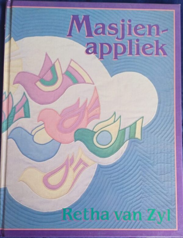 Masjien-Appliek – Retha Van Zyl secondhand book