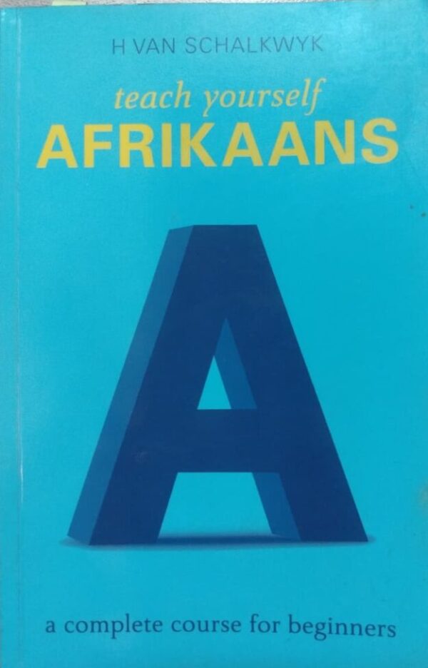 Teach Yourself Afrikaans – H Van Schalkwyk secondhand book