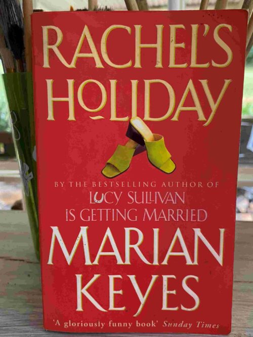 Rachel’s Holiday – Marian Keyes secondhand book