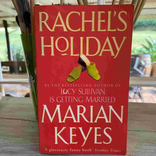 Rachel’s Holiday – Marian Keyes secondhand book
