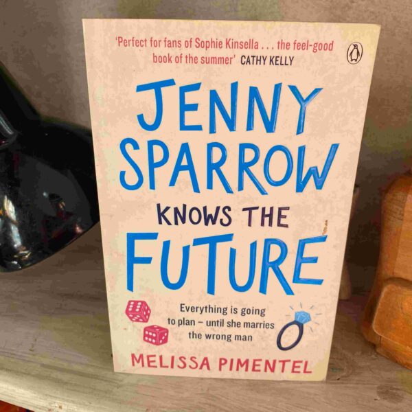 Jenny Sparrow Knows The Future – Melissa Pimental secondhand book