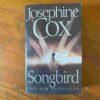 Songbird – Josephine Cox secondhand book