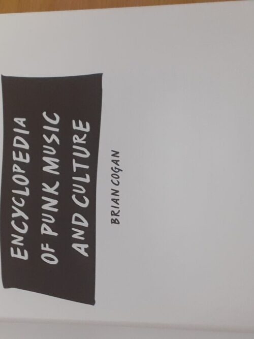 Encyclopedia Of Punk Music And Culture – Brian Cogan secondhand book