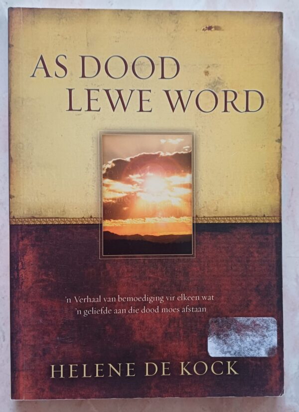As Dood Lewe Word – Helene De Kock secondhand book