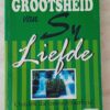 Die Grootsheid Van Sy Liefde – Tom Moye secondhand book