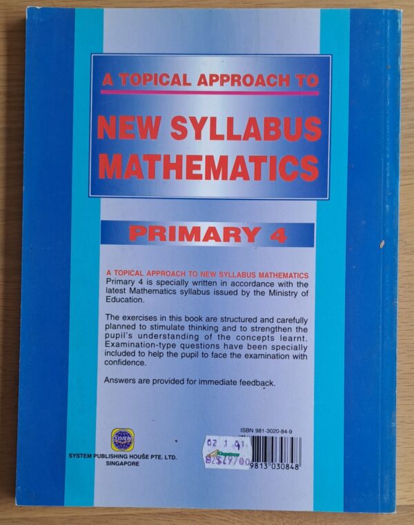 A Topical Approach To New Syllabus Mathematics: Primary 4 – J. S. Tan secondhand book