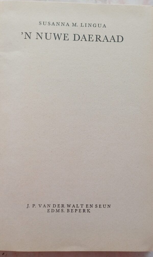 ‘n Nuwe daeraad – Susanna M Lingua secondhand book