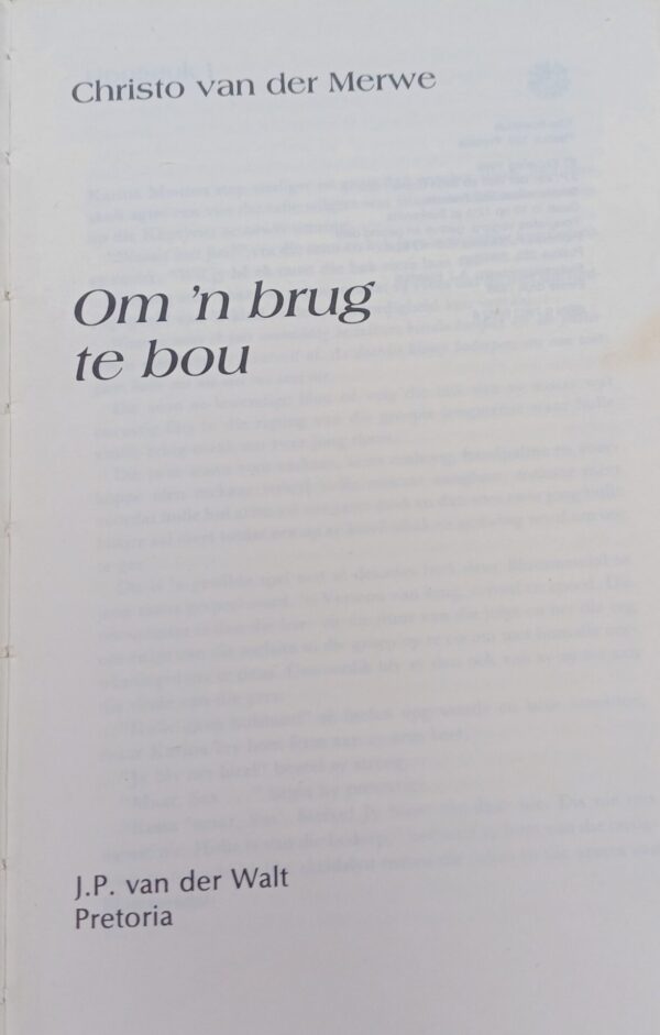 Om ‘n brug te bou – Christo van der Merwe secondhand book