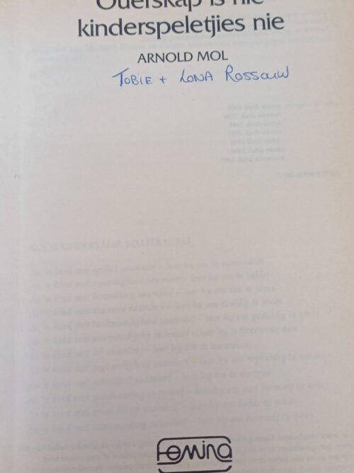 Ouerskap is nie kinderspeletjies nie – Arnold Mol secondhand book