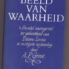 Beeld Van Waarheid: ‘n Bundel Saamgestel Ter Geleentheid Van Etienne Leroux Se Sestigste Verjaardag — A. P. Grové secondhand book