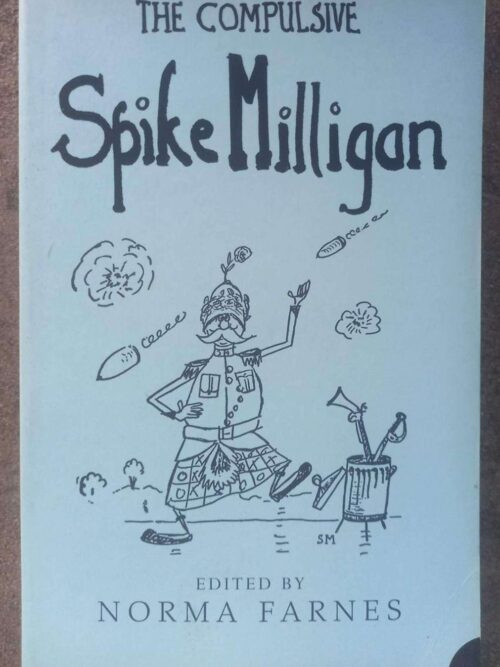 The Compulsive Spike Milligan – Norma Farnes secondhand book