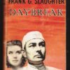 Daybreak — Frank G. Slaughter secondhand book