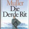 Die Derde Rit — Elise Muller secondhand book