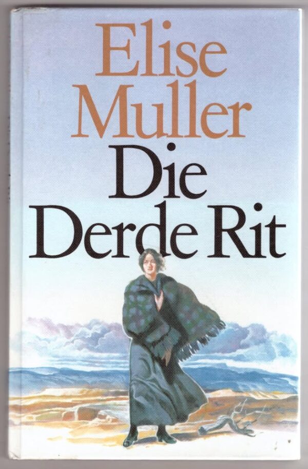 Die Derde Rit — Elise Muller secondhand book