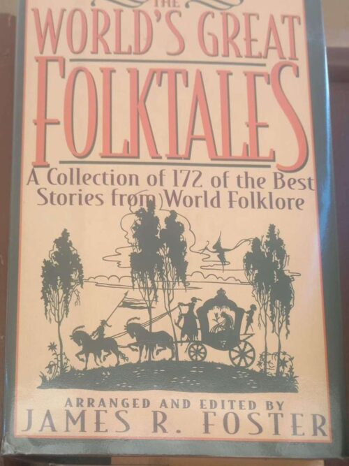 The World’s Great Folktales — James R. Foster secondhand book
