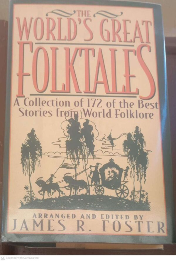 The World’s Great Folktales — James R. Foster secondhand book