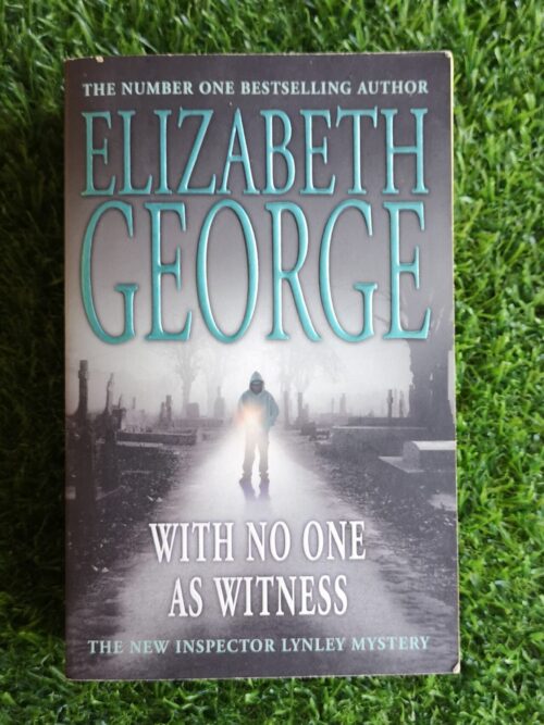 With No One As Witness – Elizabeth George secondhand book
