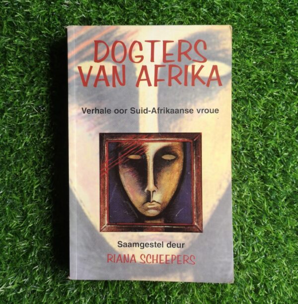 Dogters van Afrika – Riana Scheepers secondhand book