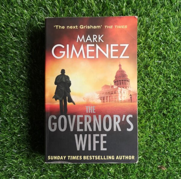 The Governor’s Wife – Mark Gimenez secondhand book