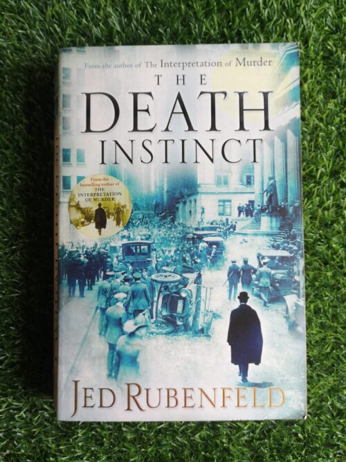 The Death Instinct – Jed Rubenfeld secondhand book