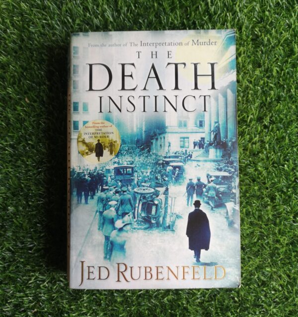 The Death Instinct – Jed Rubenfeld secondhand book