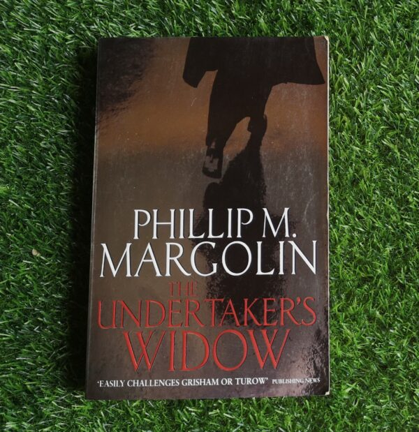 The Undertaker’s Widow – Phillip M. Margolin secondhand book