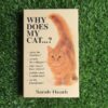 Why does my cat…? – Sarah Heath secondhand book