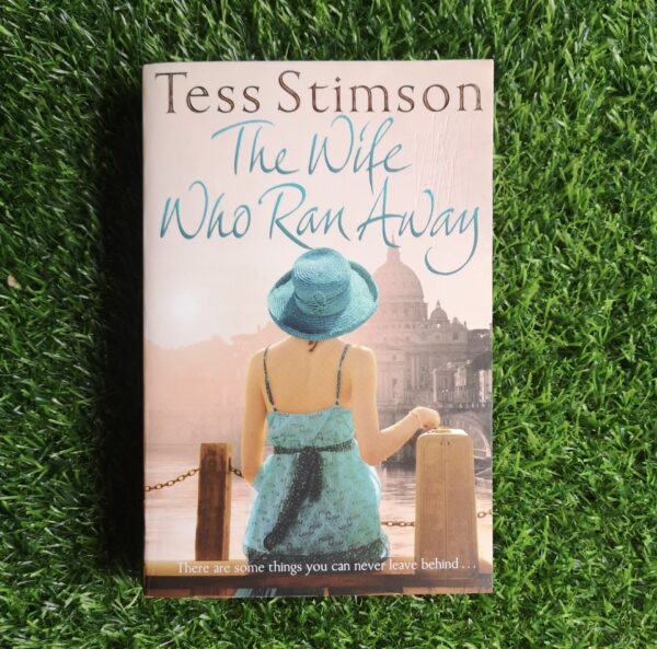 The Wife Who Ran Away – Tess Stimson secondhand book