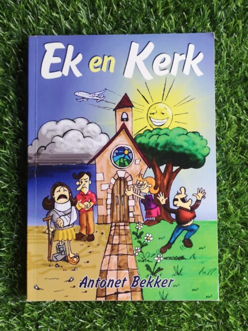 Ek en Kerk – Antonet Bekker secondhand book