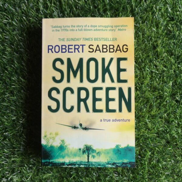 Smoke Screen – Robert Sabbag secondhand book