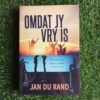 Omdat Jy Vry Is - Jan Du Rand Omdat Jy Vry Is – Jan Du Rand secondhand book