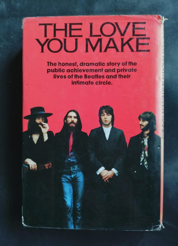 The Love You Make: An Insider’s Story Of The Beatles – Peter Brown, Steven Gaines secondhand book