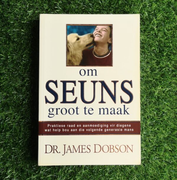 Om Seuns Groot Te Maak – Dr. James Dobson secondhand book